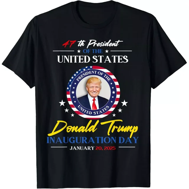 President Donald Trump Inauguration Day 2025 47th President Unisex TShirt