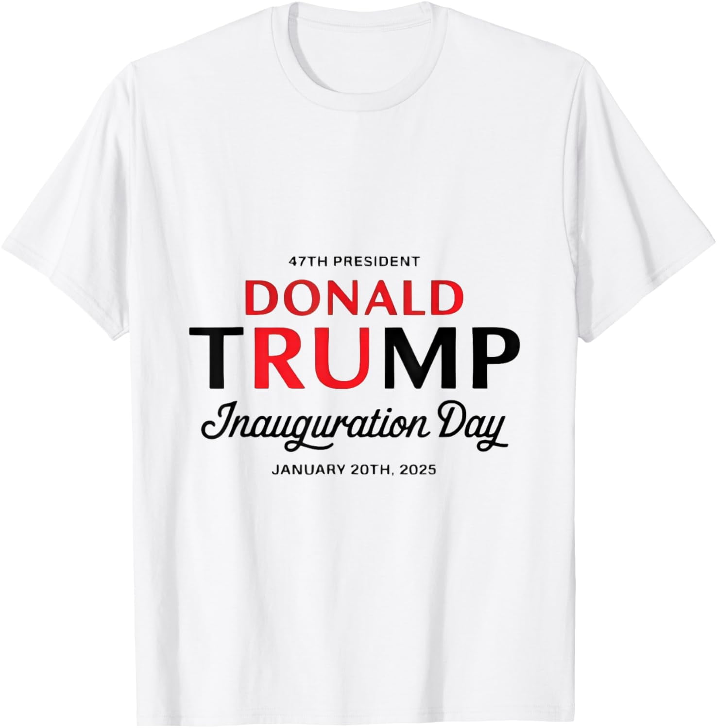 President Donald Trump Inauguration Day 2025 Memorabilia TShirt