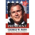 thumbnail image 1 of Pre-Owned President George W. Bush: Our Forty-third President (Paperback) 068984123X 9780689841231, 1 of 1