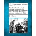 thumbnail image 1 of President Haven's Annual Message to the Third Moot Congress of the Law Department of the University of Michigan: Deliver, (Paperback), 1 of 1