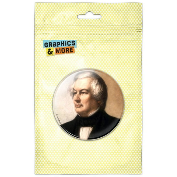 President Millard Fillmore Refrigerator Button Magnet