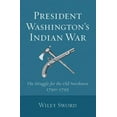 thumbnail image 1 of President Washington's Indian War, (Paperback), 1 of 1