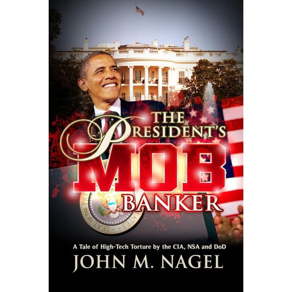 The President's Mob Banker (Paperback)