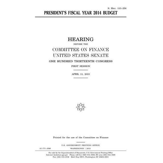 President's fiscal year 2014 budget, (Paperback)