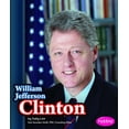 thumbnail image 1 of Presidential Biographies: William Jefferson Clinton (Paperback), 1 of 1