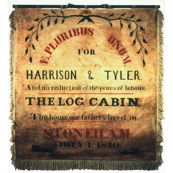 Presidential Campaign 1840. Nwhig Party Campaign Banner From The 1840 Presidential Campaign. Poster Print by