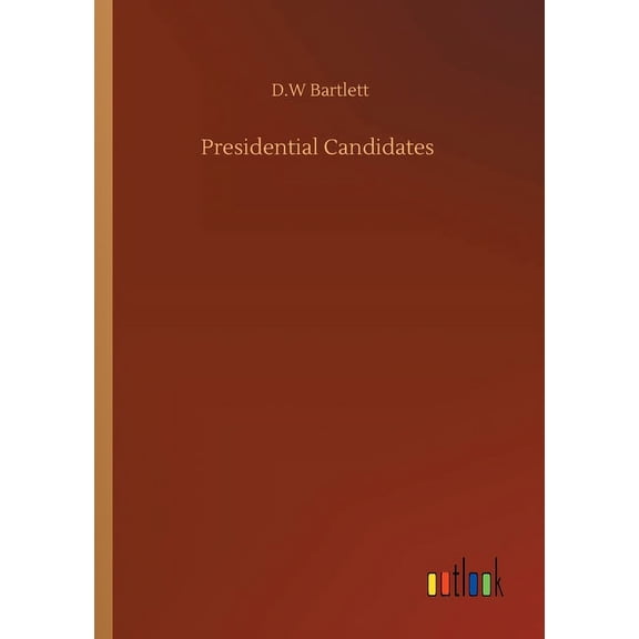 Presidential Candidates - 9783752327144