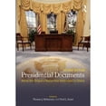 thumbnail image 1 of Pre-Owned Presidential Documents: Words that Shaped a Nation from Washington to Obama Paperback, 1 of 1