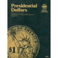 thumbnail image 1 of Pre-Owned Presidential Dollars: Philadelphia and Denver Mint Collection, Number One Paperback, 1 of 1