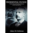 thumbnail image 1 of Presidential Plunge, (Paperback), 1 of 1