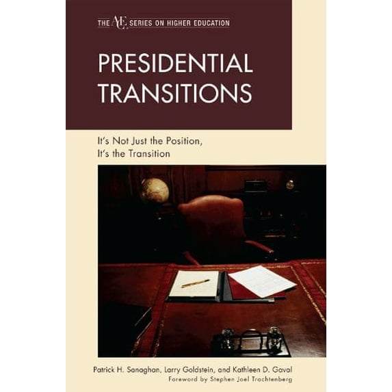 Pre-Owned Presidential Transitions: It's Not Just the Position, It's the Transition (Paperback) 1607095696 9781607095699
