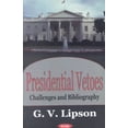 thumbnail image 1 of Presidential Vetoes : Challenges and Bibliography, 1 of 1