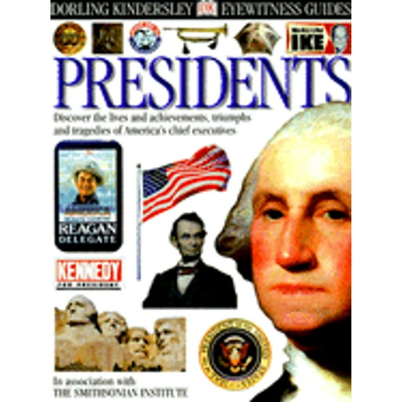 Pre-Owned Presidents (Eyewitness Books) (Hardcover) 078945243X 9780789452436