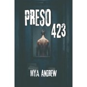 Preso 423 Un thriller rom ntico legal de amor prohibido, traici n y suspense entre rejas.  Podr  una abogada salvar al , Paperback