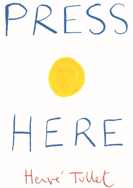Herve Tullet Press Here, (Hardcover)
