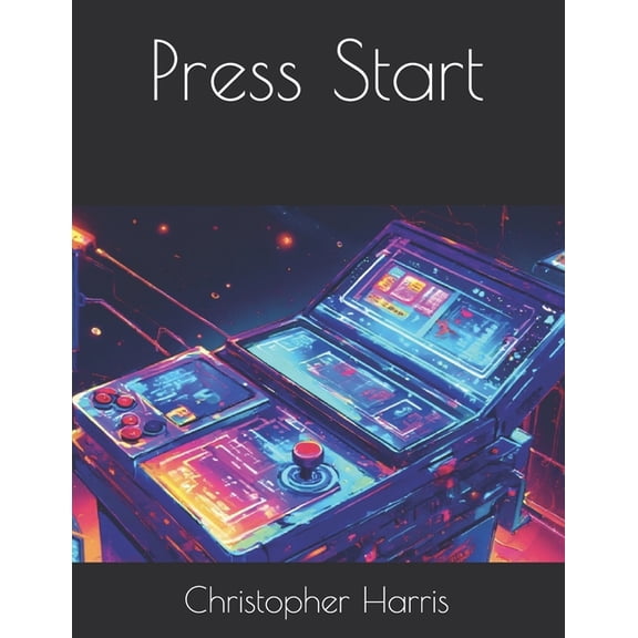 Press Start, (Paperback)