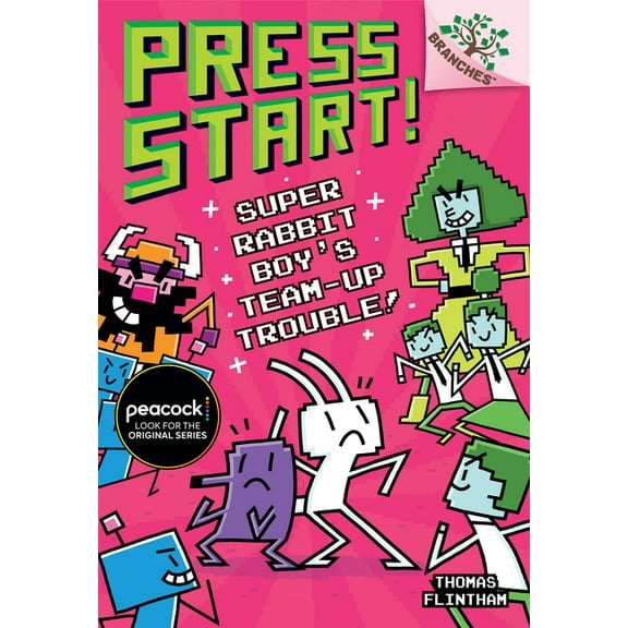 Press Start! Super Rabbit Boy's Team-Up Trouble!: A Branches Book (Press Start! #10): Volume 10, Book 10, (Hardcover)