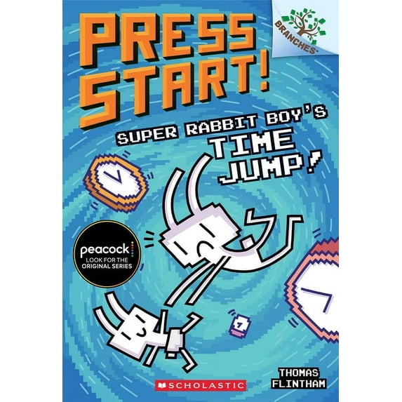 Press Start! Super Rabbit Boy's Time Jump!: A Branches Book (Press Start! #9), Book 9, (Paperback)