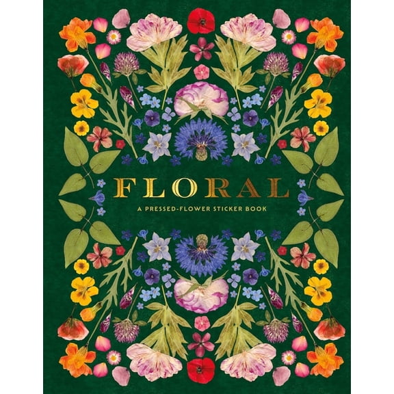 Floral: A Pressed Flower Sticker Book: Over 1000 Beautifully Botanical Stickers, (Hardcover)