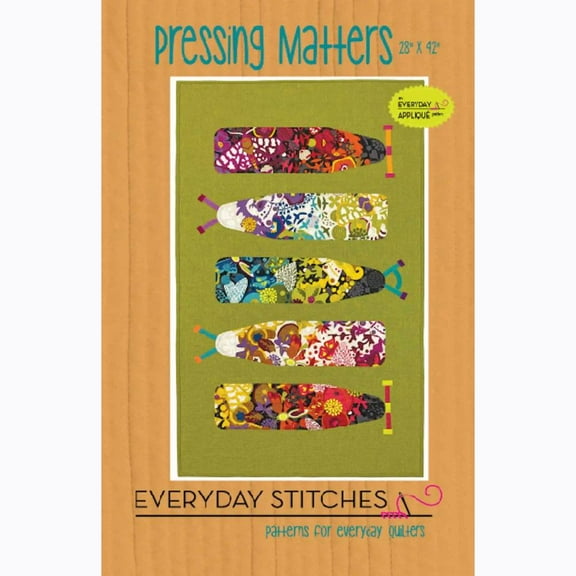 Pressing Matters Quilt Pattern
