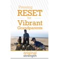 thumbnail image 1 of Pressing RESET for Vibrant Grandparents, (Paperback), 1 of 1