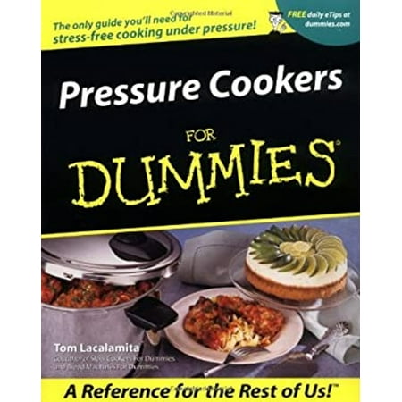 Pressure Cookers for Dummies 9780764554131