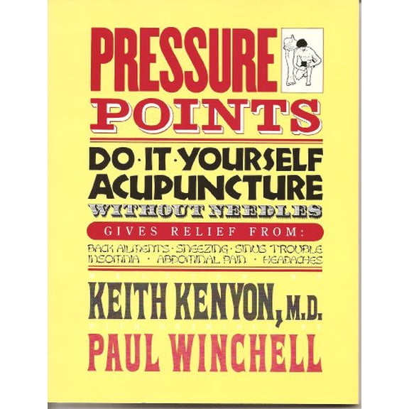 Pre-Owned Pressure Points: Do It Yourself Acupuncture Without Needles (Paperback) 0668043334