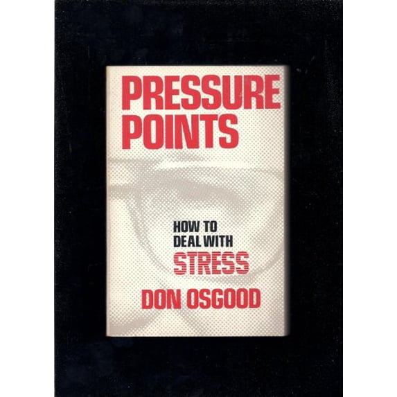 Pre-Owned Pressure Points: How to Deal With Stress Paperback