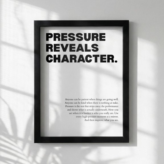 Pressure Reveals Character Powerful Motivational Wall Art Success Quote Modern Office Decor Portrait Home Unframed Paper Print