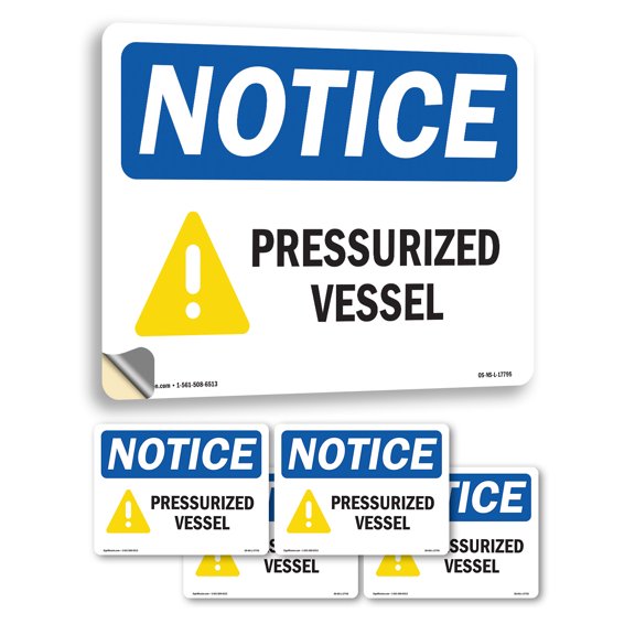 Pressurized Vessel With Symbol OSHA Notice Vinyl Decal Label 7 Inch x 5 Inch - 5 Pack
