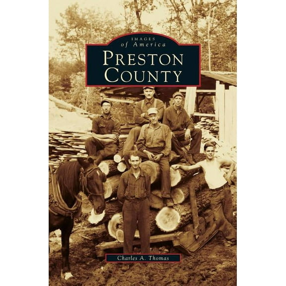 Preston County (Revised) (Hardcover)
