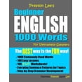 thumbnail image 1 of Preston Lee's English for Vietnamese Spe Preston Lee's Beginner English 1000 Words For Vietnamese Speakers, (Paperback), 1 of 1