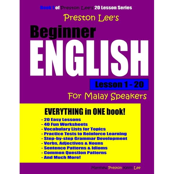 Preston Lee's Beginner English Lesson 1 - 20 For Malay Speakers (Paperback)