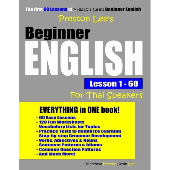 Preston Lee's English for Thai Speakers Preston Lee's Beginner English Lesson 1 - 60 For Thai Speakers, (Paperback)