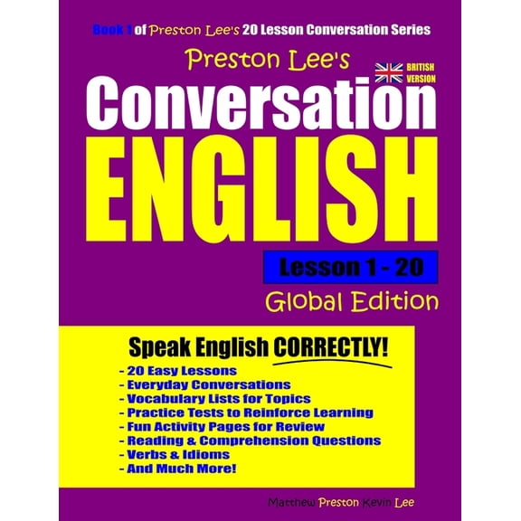 Preston Lee's English Global Edition (Br Preston Lee's Conversation English Lesson 1 - 20 Global Edition (British Version), (Paperback)