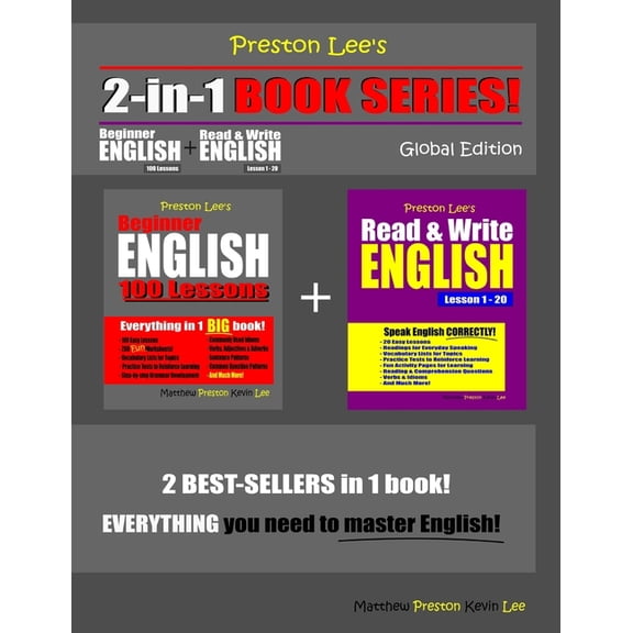 Preston Lee's English Global Edition Preston Lee's 2-in-1 Book Series! Beginner English 100 Lessons & Read & Write English Lesson 1 - 20 Global Edition, (Paperback)