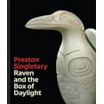 thumbnail image 1 of Preston Singletary: Raven and the Box of Daylight, (Hardcover), 1 of 1