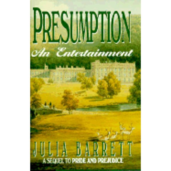 Pre-Owned Presumption (Hardcover) by Julia Barrett