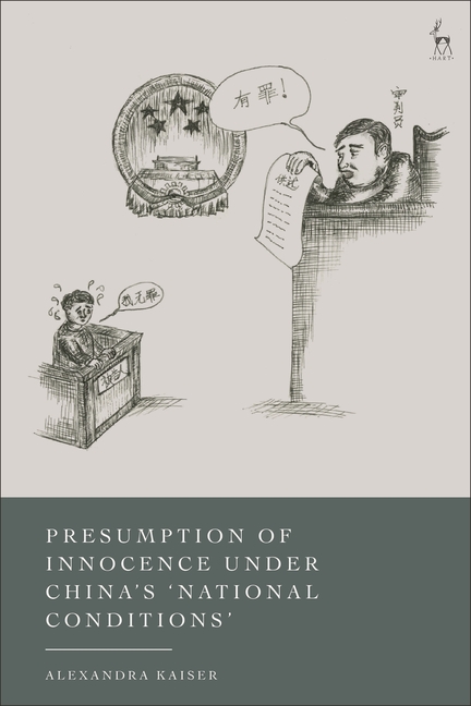 Presumption of Innocence Under China's 'National Conditions', (Paperback)