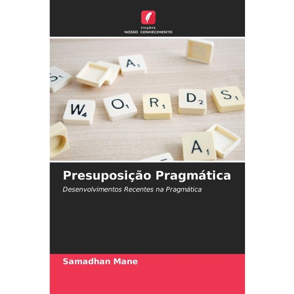 Presuposio Pragmtica, (Paperback)