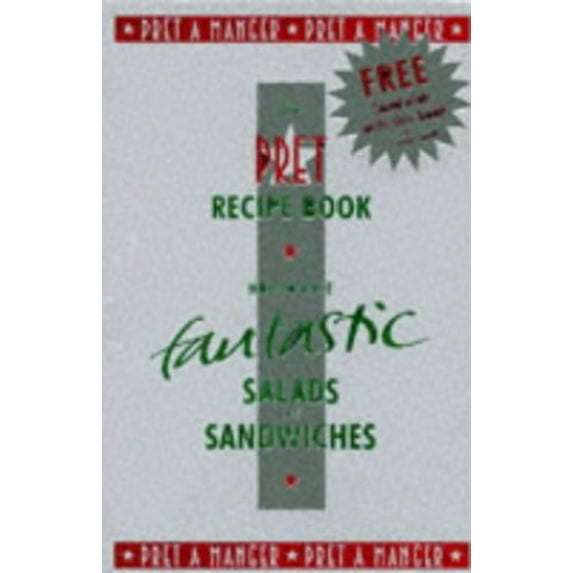 Pre-Owned Pret a Manger Salads and Sandwiches: How to Make Them at Home (Paperback) 0330348302 9780330348300