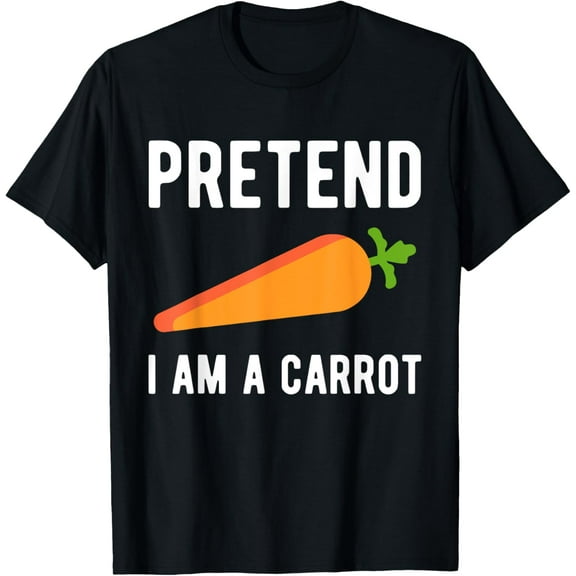Pretend I Am A Carrot T-Shirt