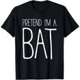 thumbnail image 1 of Pretend I'm A Bat Shirt Adult Kids Men Women Costume T-Shirt, 1 of 4