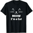 thumbnail image 1 of Pretend I'm A Cat Easy Halloween Costume Funny Lazy T-Shirt, 1 of 5