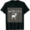thumbnail image 1 of Pretend I'm A ELK T-Shirt Christmas Costume T-Shirt, 1 of 5