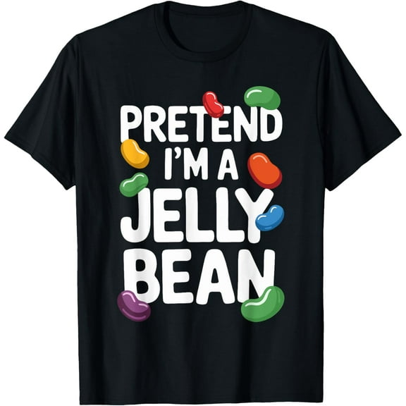 Pretend I'm A Jelly Bean T Shirt A Fun Choice for Kids T-Shirt