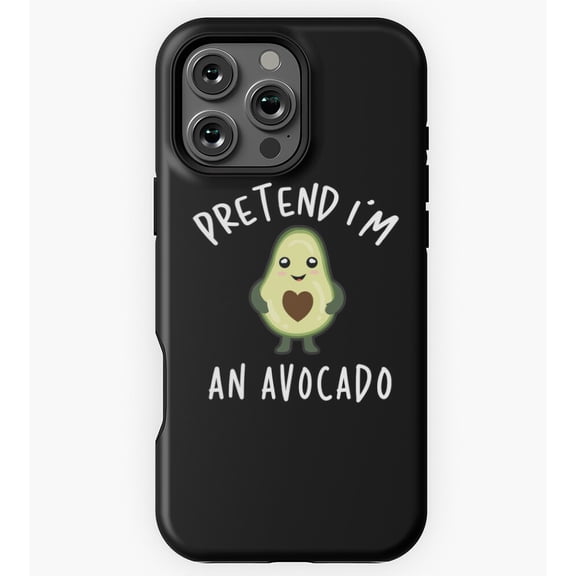 Pretend I'm An Avocado Lazy GA3587 Phone Case for iPhone 11 to 17 Pro Max