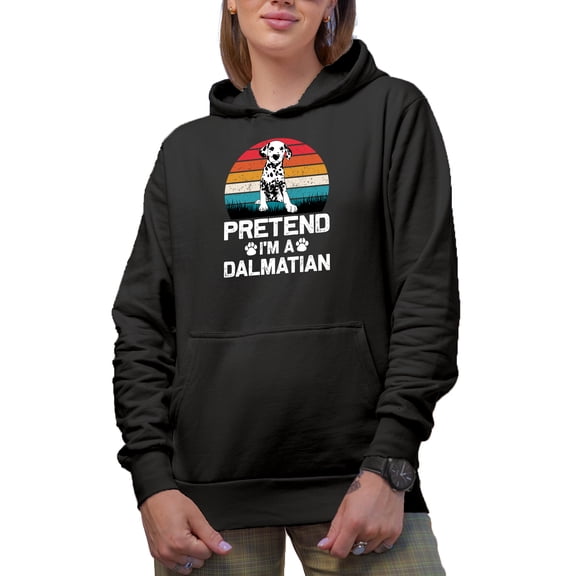 Pretend I'm a Dalmatian - Witty Costume Party Joke, Black Hooded Sweatshirt or Hoodie, Medium