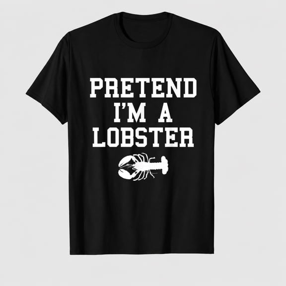 Pretend I'm a Lobster Funny Last Minute Lazy Costume T-Shirt T-Shirt