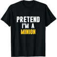 thumbnail image 1 of Pretend I'm a Minion Hassle-Free Holiday Costume T-Shirt, 1 of 4